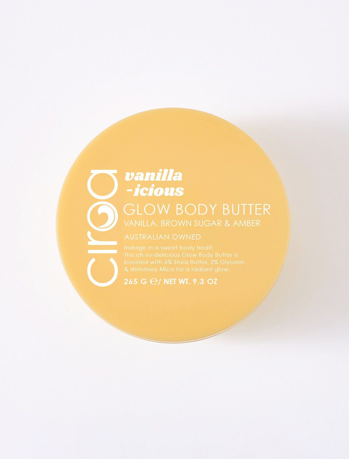 Ciroa Beauty Vanilla-icious Shimmer Glow Butter